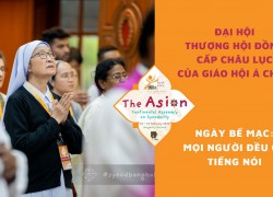 Đại hội Thượng Hội đồng Cấp châu lục của Giáo hội Á châu ngày bế mạc: Mọi người đều có tiếng nói