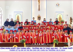 Cộng đoàn Thánh Mẫu – Trường MN Tư Thục Sao Mai – TP Phan Thiết tổ chức Thánh Lễ Tạ ơn và Tri Ân cho các cháu Ra Trường Năm Học 2023-2024