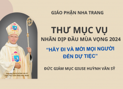 Thư của Đức Giám Mục Giáo phận gửi cộng đồng Dân Chúa giáo phận Nha Trang nhân dịp đầu mùa vọng 2024