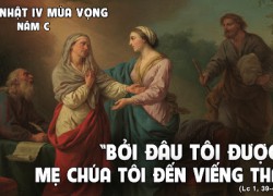 Chúa nhật IV mùa Vọng – năm C