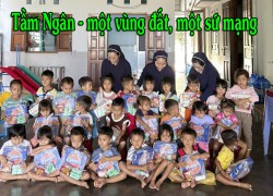 Tầm Ngân - một vùng đất, một sứ mạng