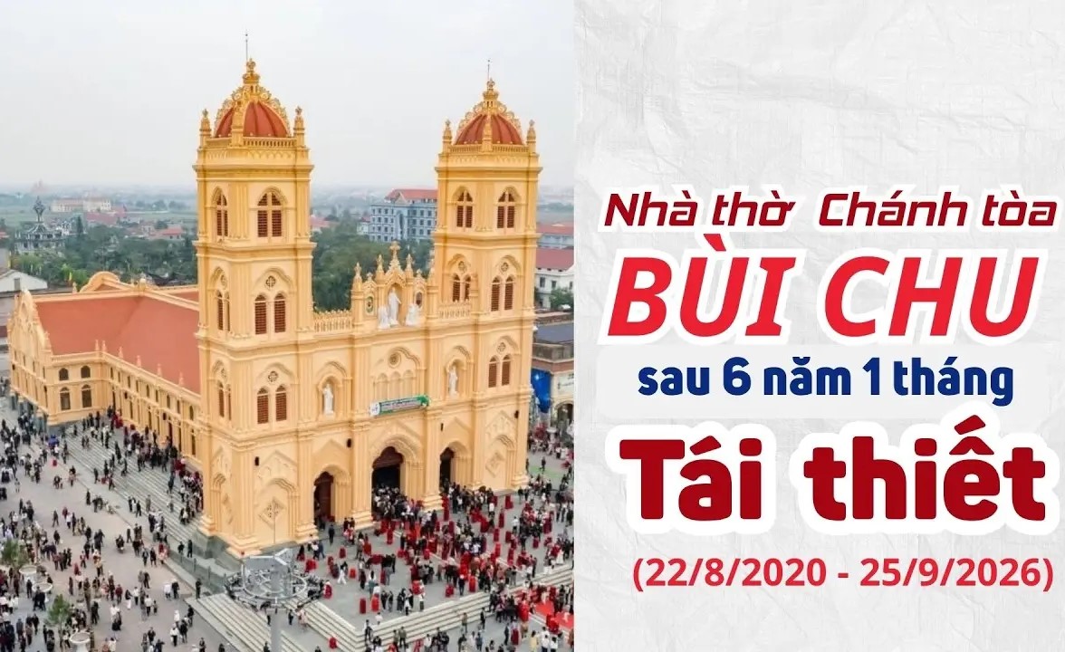 Nhà thờ chính tòa Bùi Chu sau 6 năm 1 tháng tái thiết