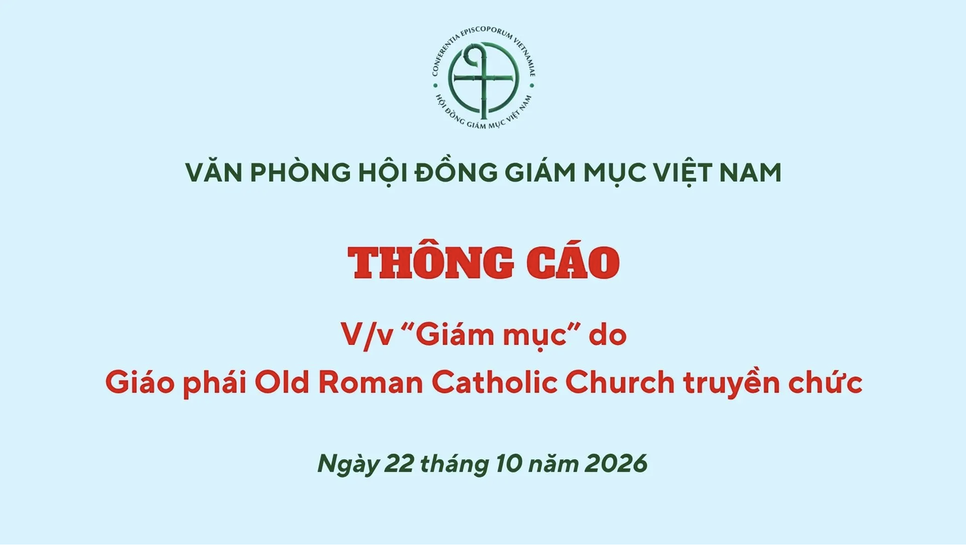 Văn phòng Hội đồng Giám mục Việt Nam thông cáo về "giám mục" giáo phái Old Roman Catholic truyền chức