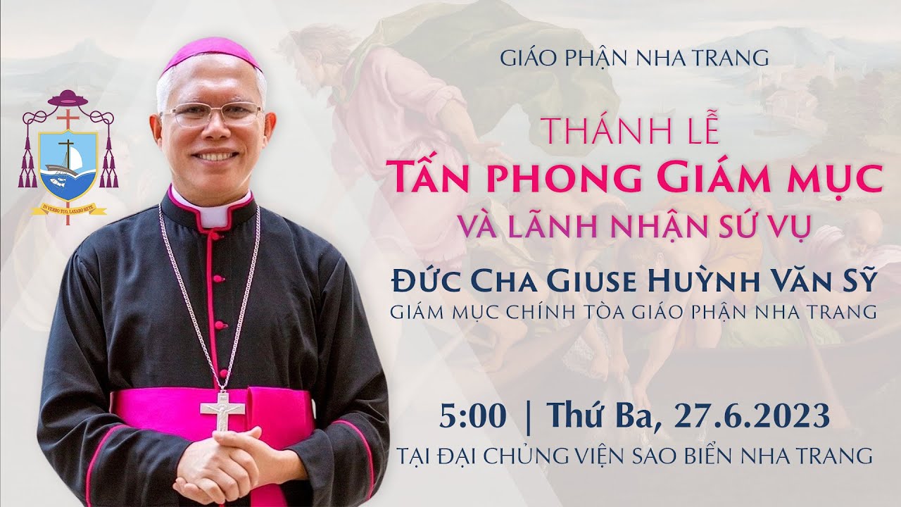 Trực tiếp Thánh lễ Tấn phong Giám Mục Đức Cha Giuse Huỳnh Văn Sỹ
