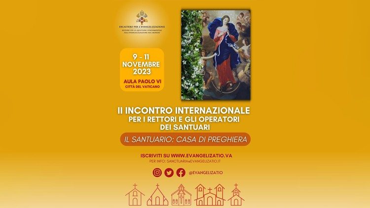 Hội nghị Quốc tế “Đền Thánh: nhà cầu nguyện. Tiến về Năm Thánh 2025”