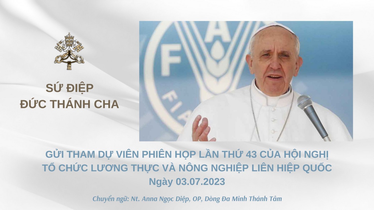 Sứ điệp Đức Thánh Cha Phanxicô gửi Hội nghị của Tổ chức Lương thực và Nông nghiệp Liên hợp quốc năm 2023