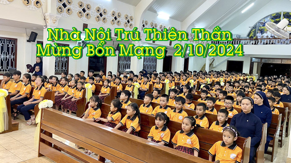 Nhà Nội Trú Thiên Thần Mừng Bổn Mạng 02/10/2024