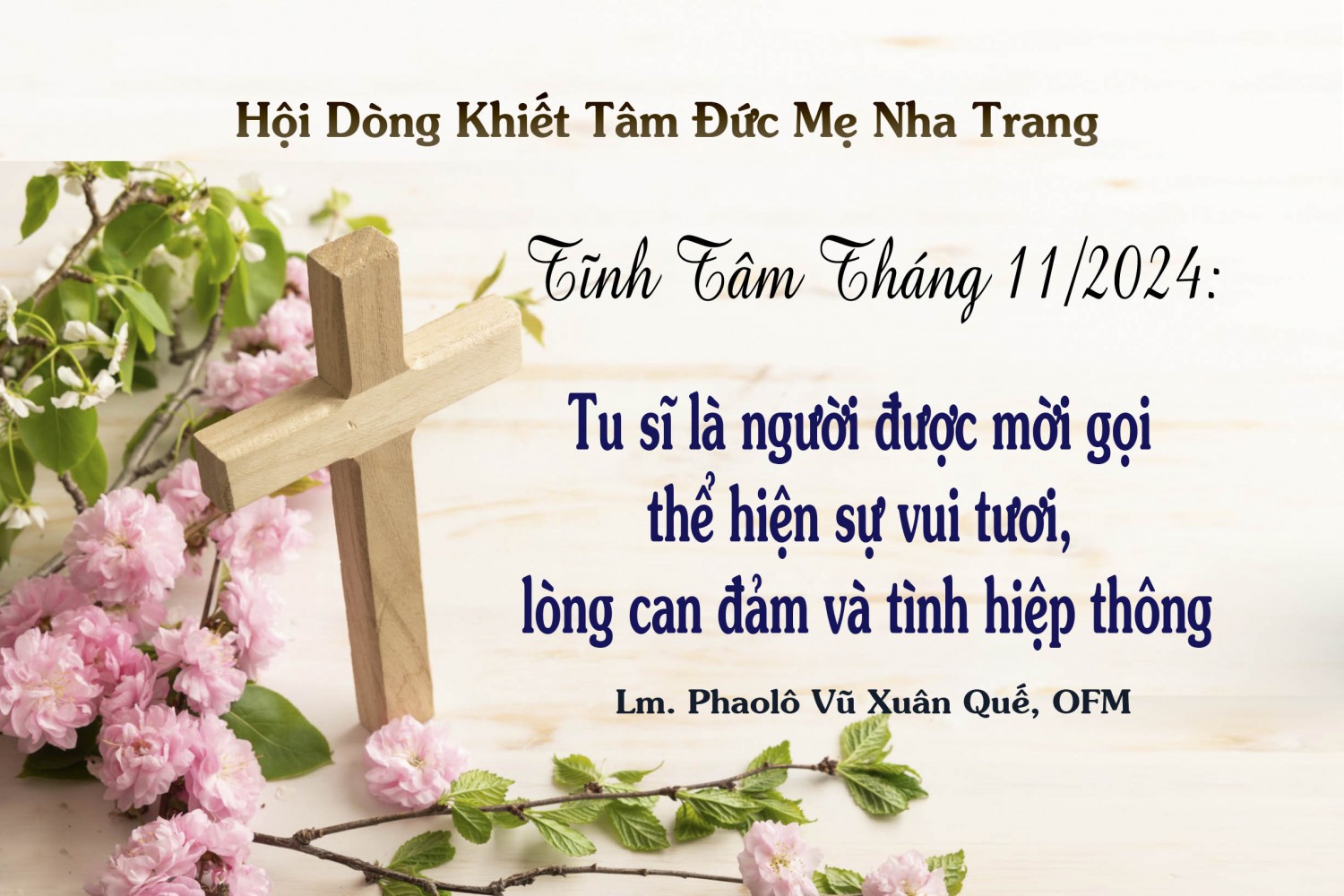 Tĩnh Tâm Tháng 11/2024: Tu sĩ là người được mời gọi thể hiện sự vui tươi, lòng can đảm và tình hiệp thông