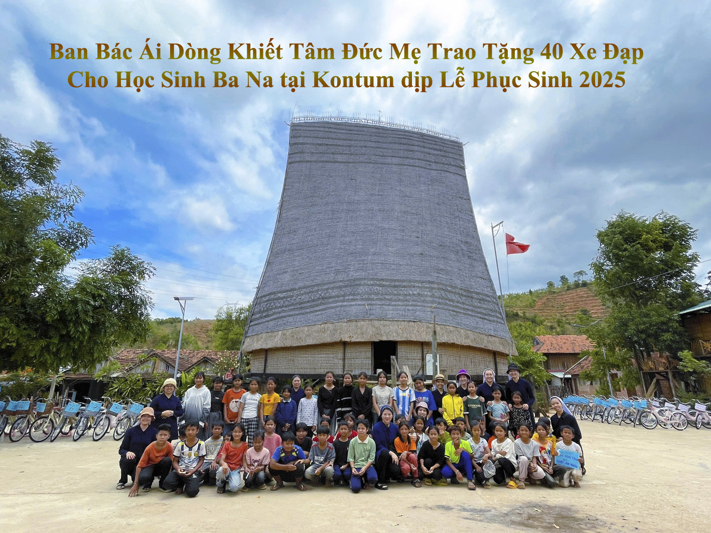 Hội dòng khiết Tâm đức Mẹ tặng xe dạp cho học sinh dân tộc phục sinh 2025 1