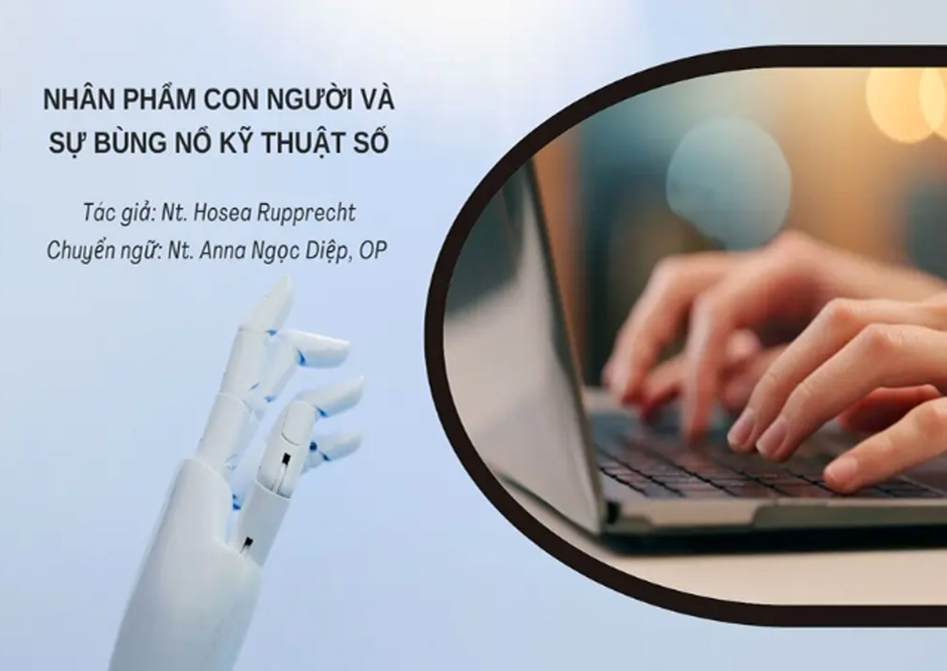 Nhân phẩm con người và sự bùng nổ kỹ thuật số