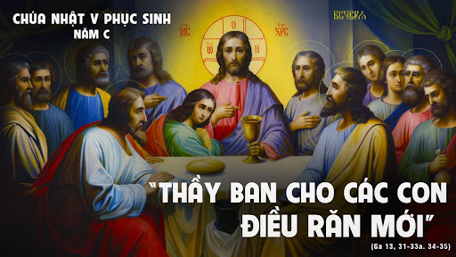 Chúa Nhật V Phục Sinh – Năm C