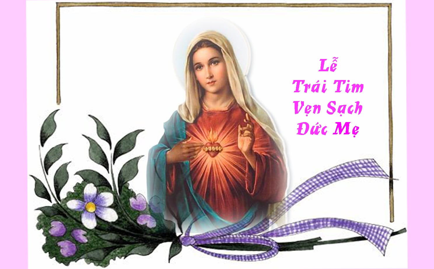 Lễ Trái Tim Vẹn Sạch Đức Mẹ