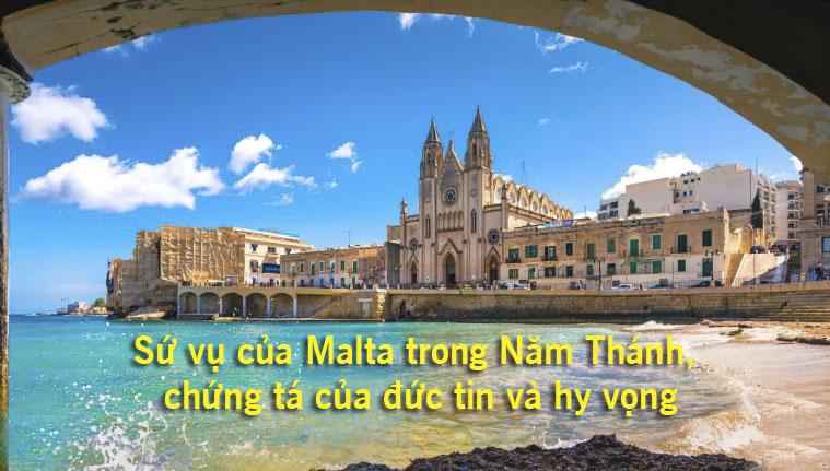 Sứ vụ của Malta trong Năm Thánh, chứng tá của đức tin và hy vọng