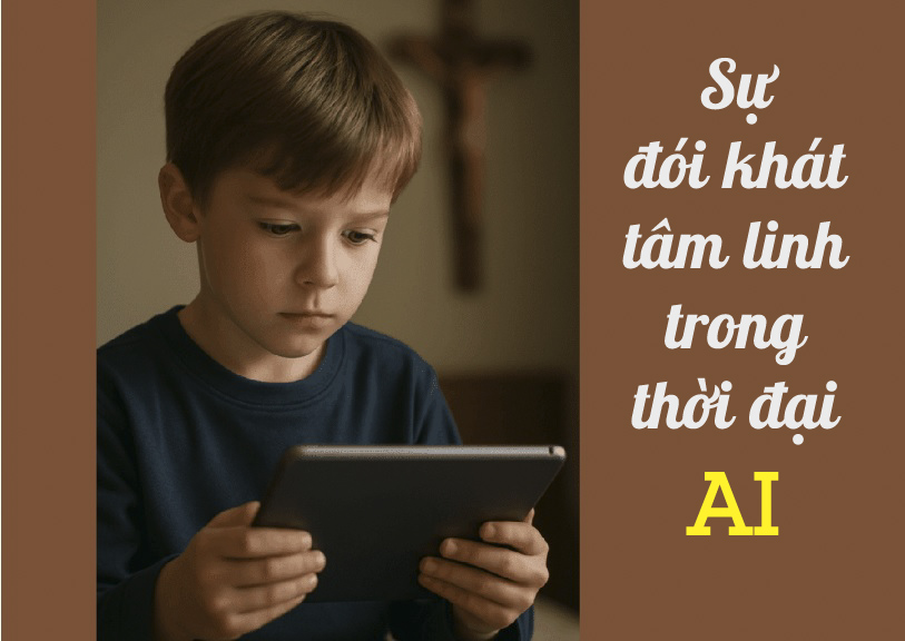 Sự đói khát tâm linh trong thời đại AI