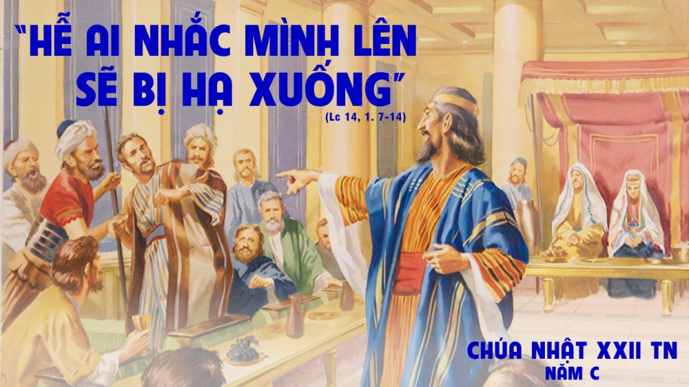 Chúa Nhật XXII Thường Niên – Năm C