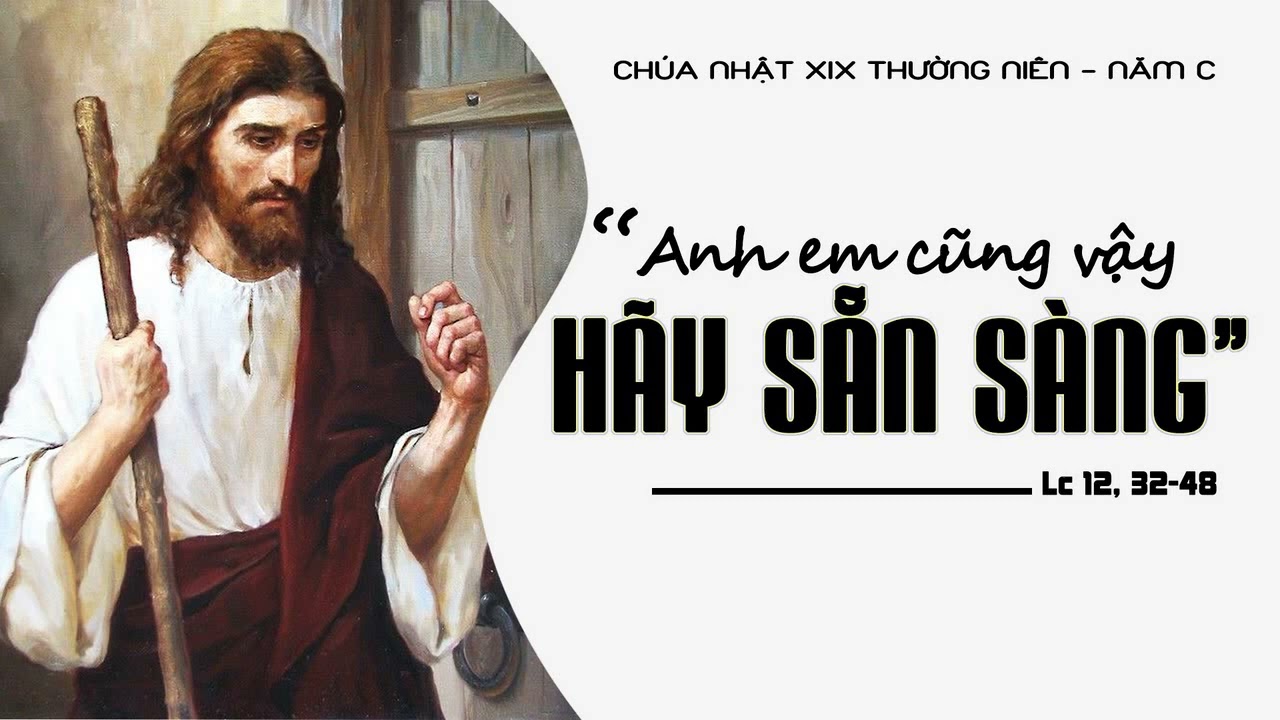 Chúa Nhật XIX Thường Niên – Năm C