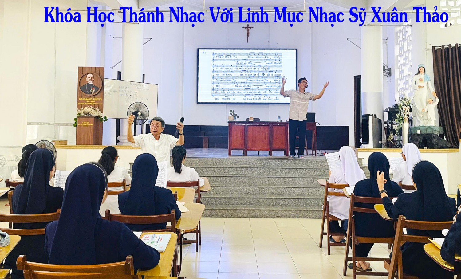Khóa Học Thánh Nhạc Với Linh Mục Nhạc Sỹ Xuân Thảo 2025