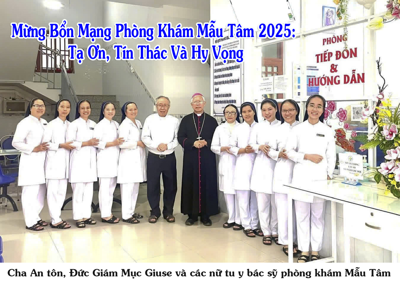 Mừng Bổn Mạng Phòng Khám Mẫu Tâm 2025: Tạ Ơn, Tín Thác Và Hy Vọng