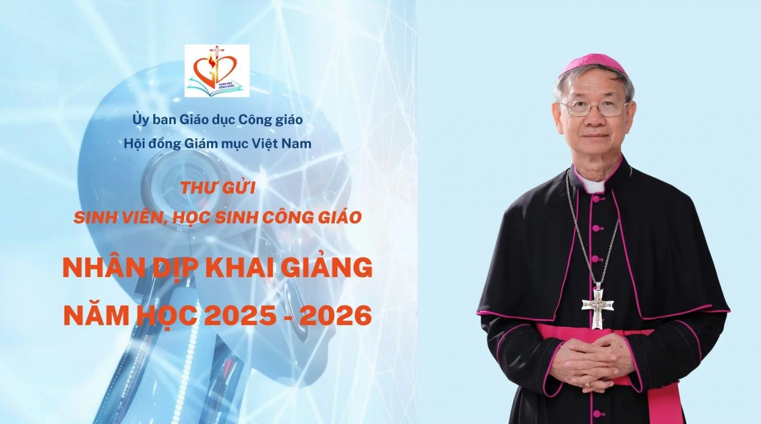 Thư gửi sinh viên, học sinh Công giáo nhân dịp khai giảng năm học 2025   2026