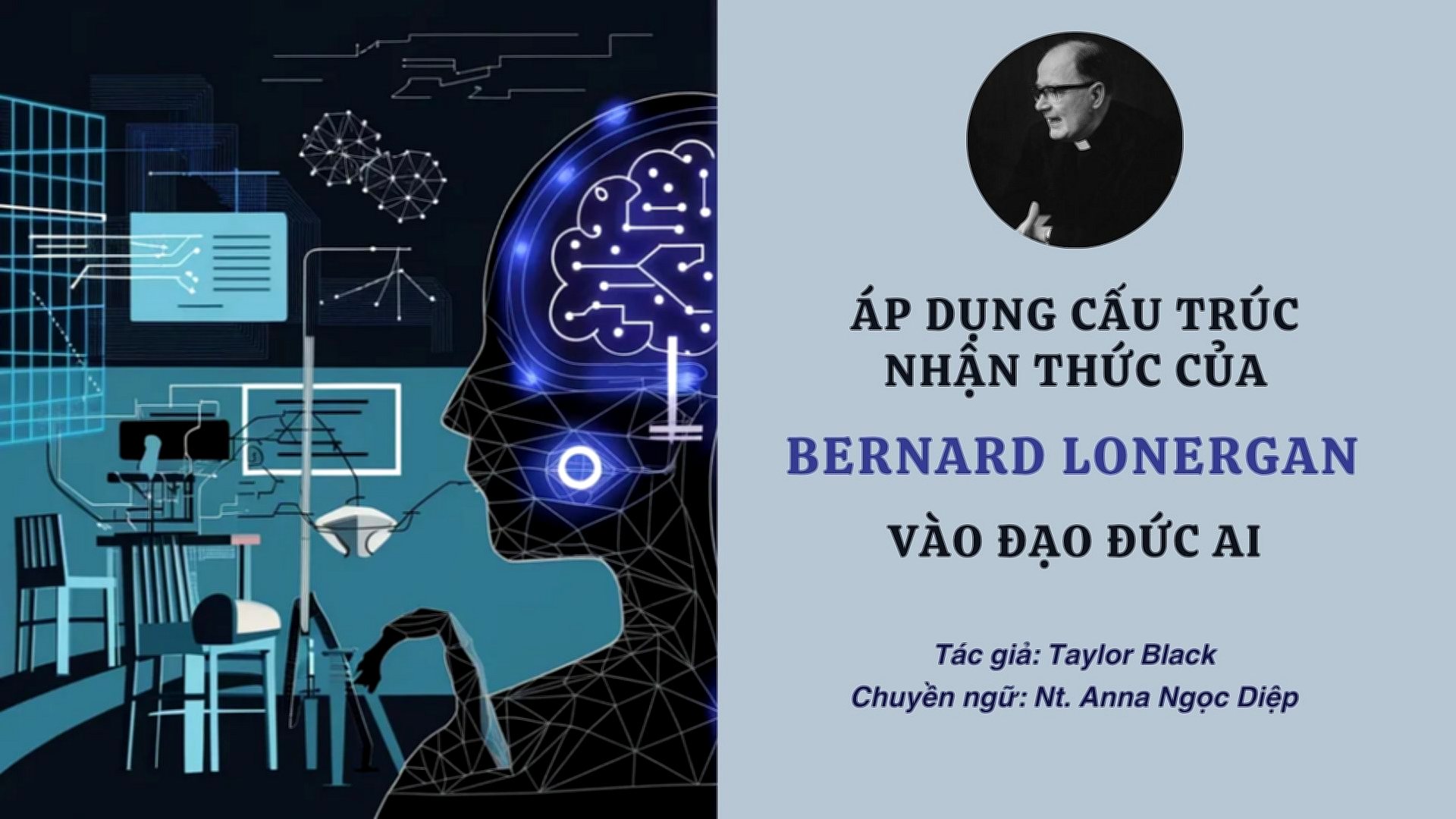 Áp dụng cấu trúc nhận thức của Bernard Lonergan vào đạo đức AI