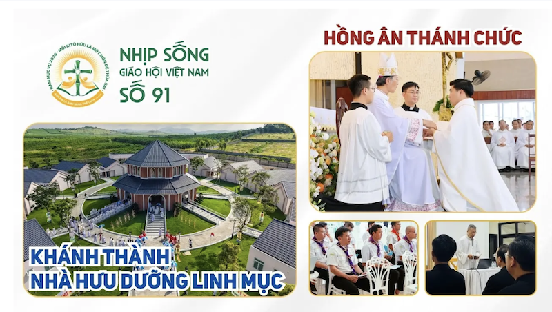 Nhịp sống Giáo hội Việt Nam số 91 (07/9/2026 - 14/9/2026)