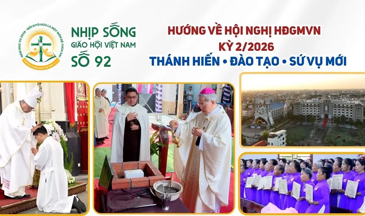 Hướng về Hội nghị Thường niên HĐGMVN kỳ II/2026: Nhịp sống Giáo hội Việt Nam số 92 (15/9/2026 - 21/9/2026)