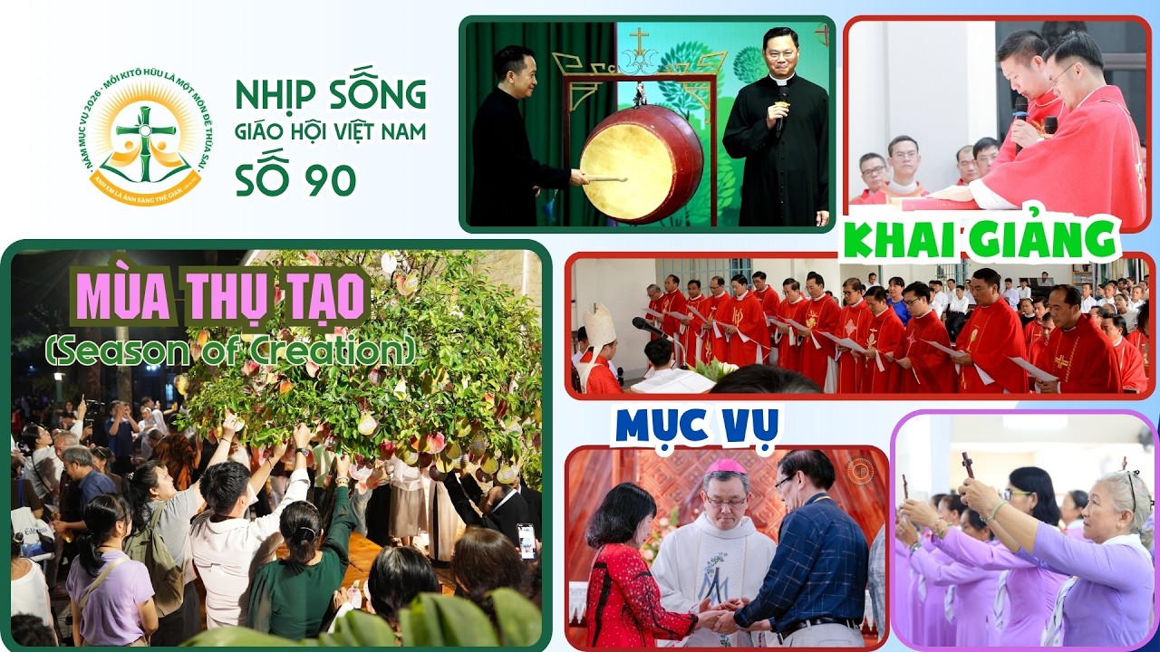 Nhịp sống Giáo hội Việt Nam số 90 (01/09 - 07/09/2026)