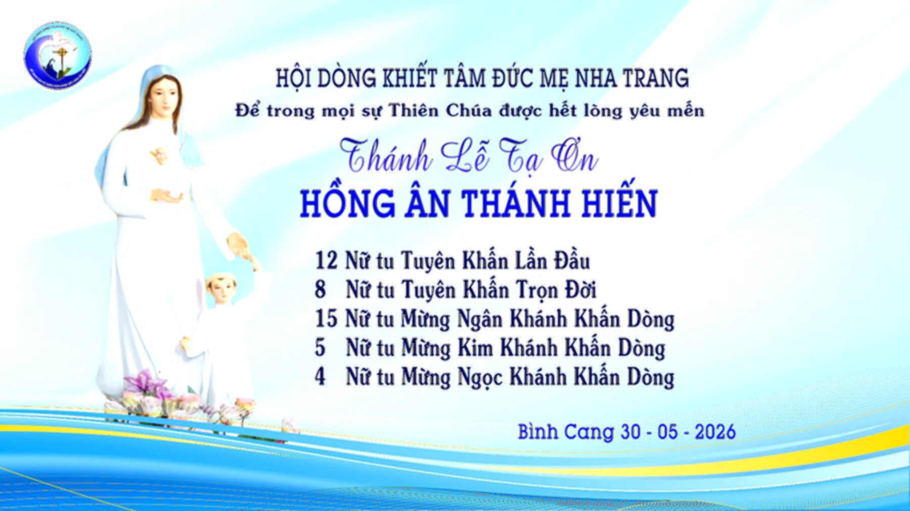 TRỰC TIẾP: Thánh lễ THÁNH LỄ HỒNG ÂN THÁNH HIẾN - Hội Dòng Khiết Tâm Đức Mẹ - Nha Trang | 30.05.26
